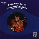 The Phil Upchurch Guitar Sound - Feeling Blue '1967