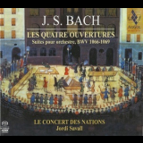 Johann Sebastian Bach - Les Quatre Ouvertures ∙ Suites Pour Orchestre, BWV 1066-1069 (Jordi Savall) '2012