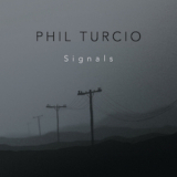 Phil Turcio - Signals '2008