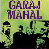 Garaj Mahal - Live At The Goodfoot Lounge '2010