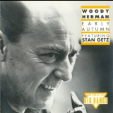 Woody Herman - Early Autumn-featuring Stan Getz '1976