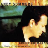 Andy Summers - Green Chimneys: The Music Of Thelonius Monk '1999 