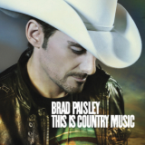 Brad Paisley - This Is Country Music '2011