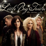 Little Big Town - The Reason Why '2010
