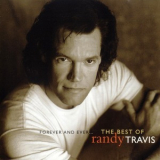 Randy Travis - Forever & Ever (The Best Of) '1995