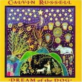 Calvin Russell - Dream Of The Dog '1995