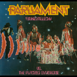Parliament - Funkentelechy Vs. The Placebo Syndrome '1977