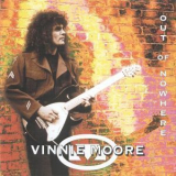 Vinnie Moore - Out Of Nowhere  (Japan Release+Bonus Tracks) '1996