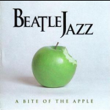 Beatlejazz - A Bite Of The Apple '2000