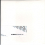 Gridlock - Live Traces '2002