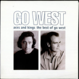Go West - Aces And Kings: The Best Of Go West '1993