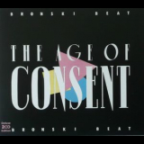 Bronski Beat - The Age Of Consent (deluxe Ediition) '2012