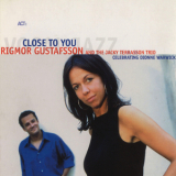 Rigmor Gustafsson - Close To You '2004
