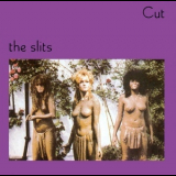 The Slits - Cut '2005