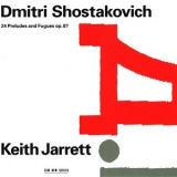 Keith Jarrett - Dmitri Shostakovich /24 Preludes And Fugues Opus 87 '1991
