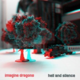 Imagine Dragons - Hell And Silence '2010