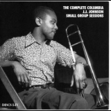J.j. Johnson - The Complete Columbia J.J. Johnson Small Group Sessions (CD1-4) '1996