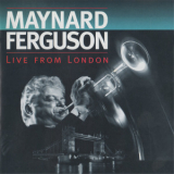 Maynard Ferguson - Live From London '1994