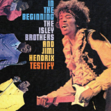 The Isley Brothers - In The Beginning... The Isley Brothers & Jimi Hendrix '1971