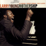Larry Young - Mother Ship '1969