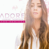 Jasmine Thompson - Adore (The Remixes) '2015