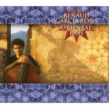 Renaud Garcia-fons - Oriental Bass '1997