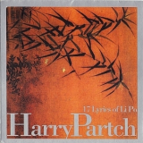 Harry Partch - 17 Lyrics Of Li Po '1995