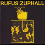 Rufus Zuphall - Weiss Der Teufel '1970