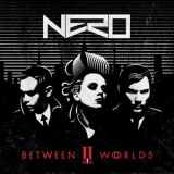 Nero - Between II Worlds '2015