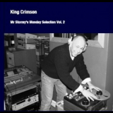 King Crimson - Mr Stormy's Monday Selection Vol. 2 '2009