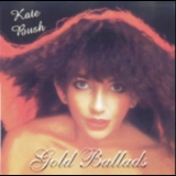 Kate Bush - Gold Ballads '1996