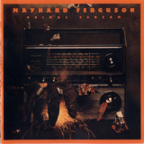 Maynard Ferguson - Primal Scream '1976
