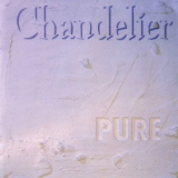 Chandelier - Pure '1990