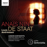 London Sinfonietta - Andriessen - Anais Nin; De Staat '2011
