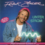Frank Zander - Unter Strom (remastered And Pimped Up 2007) '1988