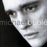 Michael Buble - Michael Buble '2003
