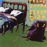 Frank Zappa - Sleep Dirt [2012 Remaster] '2012
