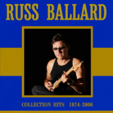Russ Ballard - Collection Hits 1974-2006 (cd3) '2015