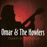 Omar & The Howlers - Essential Collection (2CD) '2011