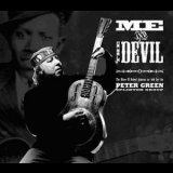 Peter Green Splinter Group - Me And The Devil (CD1) '2005