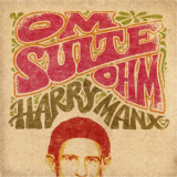 Harry Manx - Om Suite Ohm '2013