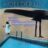 Hoelderlin - Fata Morgana '1981