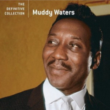 Muddy Waters - The Definitive Collection '2006