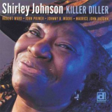 Shirley Johnson - Killer Diller '2006