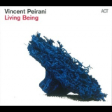 Vincent Peirani - Living Being '2015