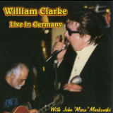William Clarke - Live In Germany '1995