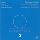 Giacinto Scelsi - Carnegie Mellon Philharmonic & Concert Choir (The Orchestral Works 1) '2001