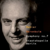 Gustav Mahler - Symphony No.7 - Staatskapelle Berlin,Daniel Barenboim '2006
