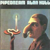 Alan Hull - Pipedream '1973
