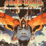 Shaa Khan - The World Will End On Friday '1978